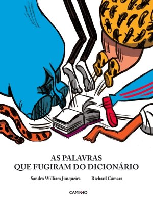 cover image of As Palavras Que Fugiram do Dicionário
